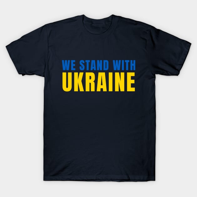 WE STAND WITH UKRAINE T-Shirt by Jitterfly